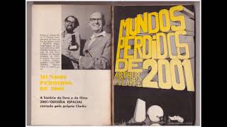 Audiolivro  Mundos Perdidos de 2001  Arthur C Clarke [upl. by Dahc]