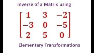 How to find Inverse of 3×3 Matrix using Elementary Transformations  elementary transformations [upl. by Spalding34]