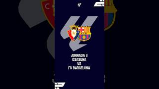 OSASUNA VS FC BARCELONA  LALIGA 2425 [upl. by Cyprian]