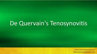 Pronunciation of the words quotDe Quervains Tenosynovitisquot [upl. by Ollayos50]