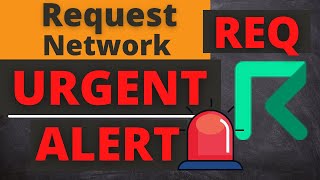 REQ Coin Request Network Price Prediction Must Watch [upl. by Howland]