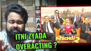 KHICHDI 2 MOVIE REVIEW BY AAMIR ANSARI [upl. by Aneehs]