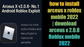 how to install arceus x mobile 2022  download arceus x 208 mobile 2022 [upl. by Gauthier915]