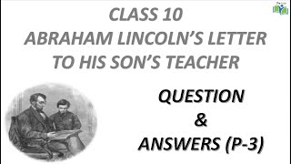 QUESTION ANSWERS P3 II ABRAHAM LINCOLNS LETTER TO HIS SONS TEACHER II CLASS 10 ENGLISH KSEEB [upl. by Eenalem]