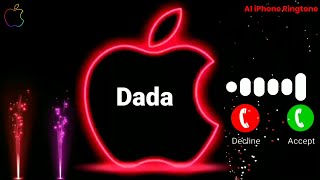 Dada Name Ringtone  Dada Name Status  Dada Name Song  New iPhone Ringtone  Apple Ringtone Name [upl. by Aicirtan]