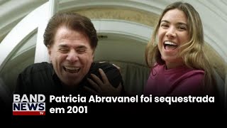 Alckimin conta sobre sequestro de Patrícia Abravanel filha de Silvio Santos  BandNews Tv [upl. by Rollecnahc]