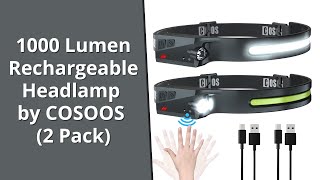 1000 Lumen Rechargeable Headlamp by COSOOS 2 Pack [upl. by Myrtle]