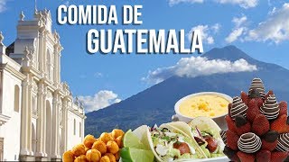 10 Comidas Que Debes Probar En Guatemala [upl. by Anyela506]