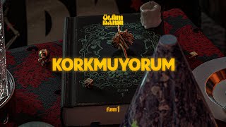 Dolu Kadehi Ters Tut  Korkmuyorum Official Visualizer [upl. by Tipton815]