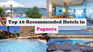 Top 10 Recommended Hotels In Paguera  Luxury Hotels In Paguera [upl. by Giraud]