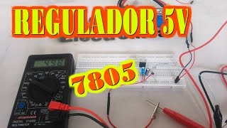 Regulador de 5V con 7805 Fácil de hacer [upl. by Pinto]