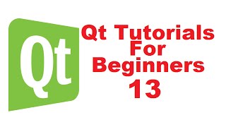 Qt Tutorials For Beginners 13  Resource Collection Files qrc [upl. by Bonnee]