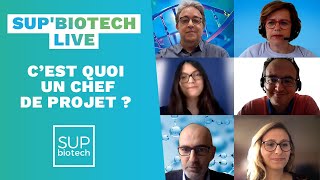 Sup’Bio Live  C’est quoi un chef de projet [upl. by Eniamat]