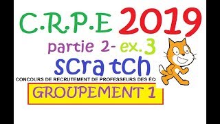 corrigé CRPE 2019 groupement 1 Maths partie 2 exercice 3 scratch et polygone [upl. by Birkner]