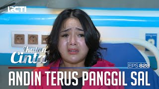 Ketakutan Andin Terus Panggil Nama Sal  IKATAN CINTA  EPS828 44 [upl. by Aikenahs]