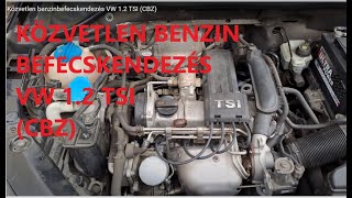 Közvetlen benzinbefecskendezés VW 12 TSI CBZ [upl. by Jereld]