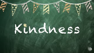 How Do We Practice Kindness [upl. by Landsman]