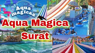 Aqua Magica Park Surat  Aqua Magica Water Park Surat  Aqua Imagica Surat  Aqua Magica [upl. by Zoldi]