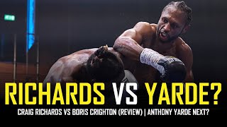 RICHARDS VS CRIGHTON  POST FIGHT  ANTHONY YARDE NEXT [upl. by Orville]