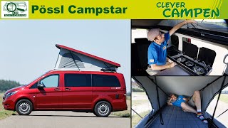 Pössl Campstar Ist er wirklich ein praktischer Alltagscamper  Clever Campen  TestReview [upl. by Namaan]