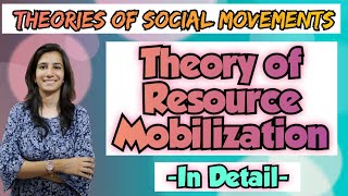 Theory of Resource Mobilization  Theories of Social Movements for UGC NET Paper2 Education Ravina [upl. by Anihpled]