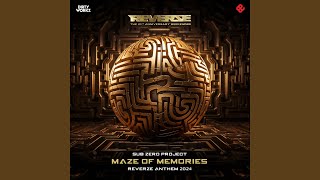 Maze Of Memories Reverze Anthem 2024 [upl. by Velma]