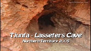 LASSETERS CAVE 2005 [upl. by Ahseined]