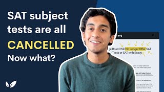 What the cancellation of SAT Subject Tests means for you [upl. by Antoinetta]