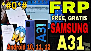 Frp Samsung A31 Android 10 11 12 Quitar Cuenta De Google SMA315G SMA315F [upl. by Sucramad]