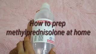 How to prep methylprednisolone [upl. by Millian561]