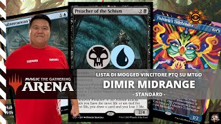 DIMIR MIDRANGE TEMPO  LISTA DI MOGGED VINCITORE PTQ MTGO  STANDARD  MAGIC ARENA ITALIA GAMEPLAY [upl. by Reiner]