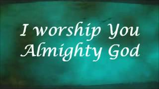 I Worship You Almighty God There is none like you Sondra Corbett with Lyrics YouTube [upl. by Supen]