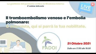 FADOI Webinar Il tromboembolismo venoso e l’embolia polmonare [upl. by Liban]