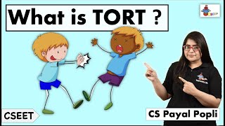 TORTs  What is a TORT  Meaning of TORT  Law of Torts  CSEET CS Payal Popli [upl. by Atiuqat]