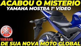 OFICIAL YAMAHA MOSTRA 1° VIDEO DA NOVA MOTO UMA NOVA FERA YAMAHA MOTO GLOBAL [upl. by Britta135]