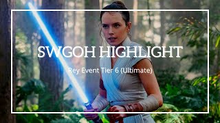 SWGOH Highlight GL Rey Event Tier 6 Ultimate Material Tier [upl. by Anirret903]