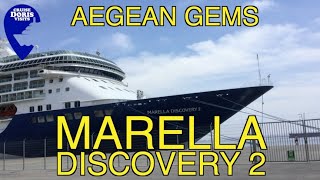 Marella Aegean Gems  Discovery 2 Aegean Gems [upl. by Vivian]