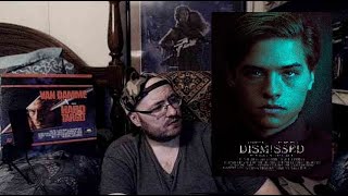 Dismissed 2017 Movie Review [upl. by Carrick]