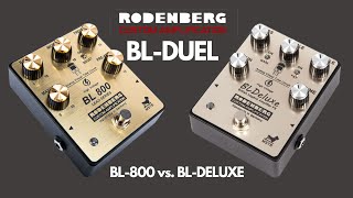 Rodenberg BLDeluxe vs BL800 Playthrough no talking [upl. by Sidon]