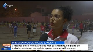 Cruzeiros do Norte e Estrela do Mar garantem que o plano de trabalho está a ser cumprido [upl. by Naerb]