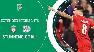 STUNNING GOAL  Liverpool v Leicester City Carabao Cup extended highlights [upl. by Ykcin]