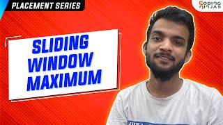 Sliding Window Maximum  Leetcode [upl. by Tavis]