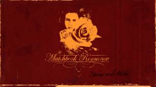 Matchbook Romance  quotYour Stories My Alibisquot Full Album Stream [upl. by Akiehsal226]