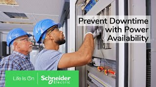 How to Improve Power Availability for Electrical Distribution Systems  Schneider Electric [upl. by Traggat]