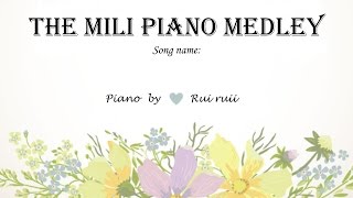 The Mili Piano Medley Piano Collections  Project Milithon with WIP music sheets [upl. by Afital]