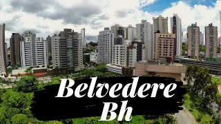 TOUR DA SAVASSI AO BAIRRO BELVEDERE BAIRRO MAIS RICO DE BH [upl. by Allissa]