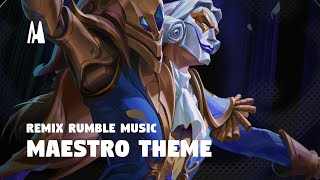 MAESTRO THEME  REMIX RUMBLE MUSIC  TFT SET 10 [upl. by Dorolisa372]