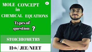 Mole Concept 4StoichiometryampTypes of QuestionsBasic to AdvanceConceptsPYQsJEE NEET [upl. by Nellie53]