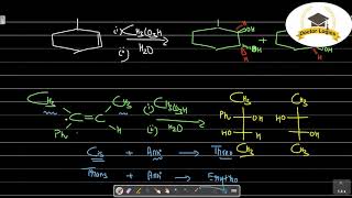 Syn and Anti Hydroxylation of alkenes with KMnO4 Osmium tetroxide Peroxy Acid Oxidation Reaction [upl. by Ahsirk835]