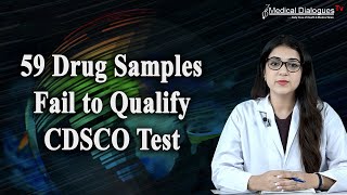 59 Drug Samples Including Cadila Pharma Aciloc 150 Fail to Qualify CDSCO Test [upl. by Hu]